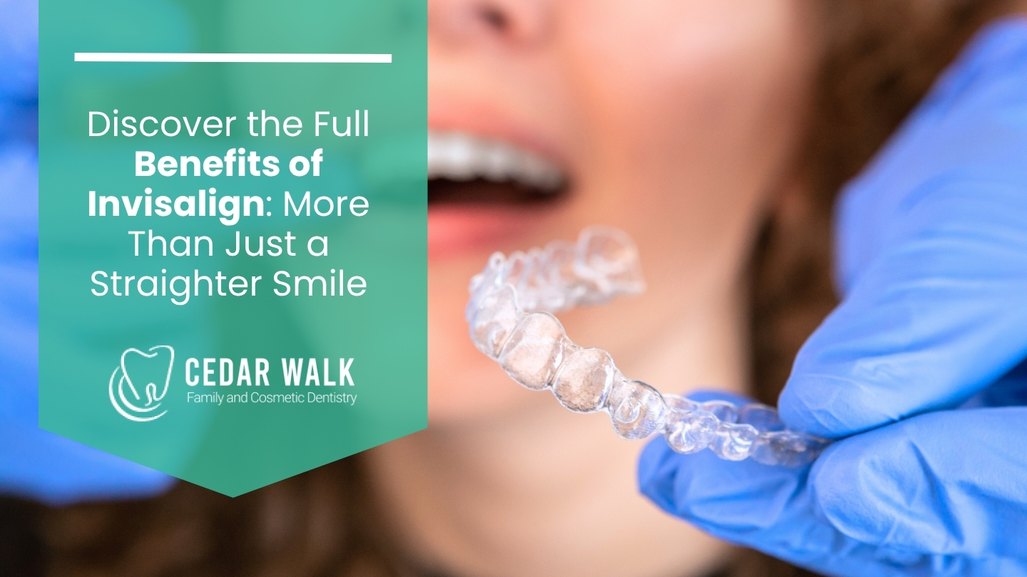 benefits of invisalign